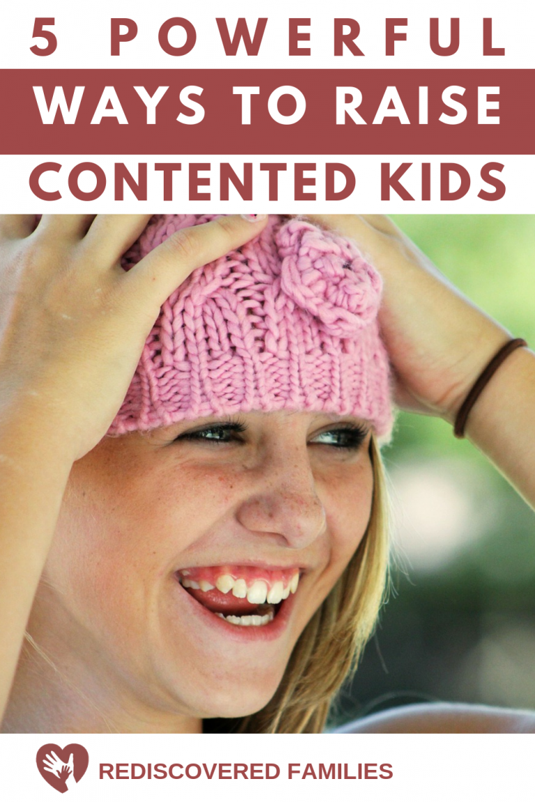 5 Powerful Strategies For Raising Contented Children | Rediscovered ...