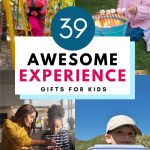 Pinterest pin for the post experience gift ideas for kids