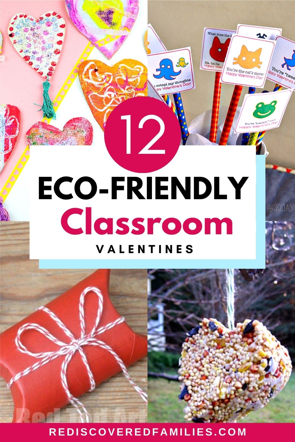 12 Eco-Friendly Valentines For Kids To Make Today | Rediscovered Families