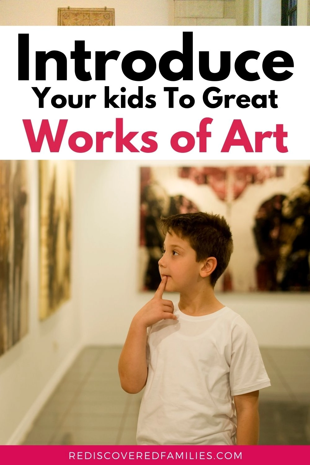 Famous Artwork For Kids: How to Engage With Great Works of Art ...