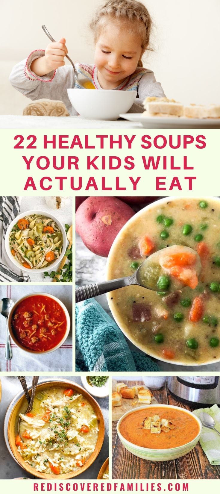 Soup for Kids 22 Healthy Recipes Your Child Will Actually Eat