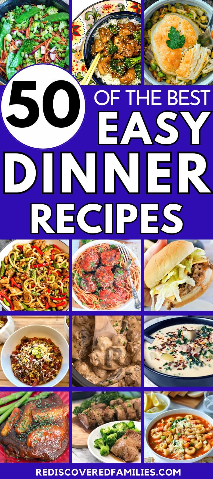 Pinterest pin for a post featuring 50 quick easy Dinners