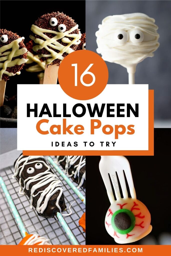 Pinterest pin collage of Halloween Cake Pops- with the text overlay 16 Halloween Cake Pops ideas to try.