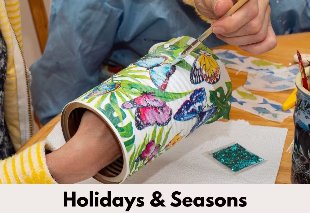 Child making a spring craft and text overlay reading, "Holidays & Seasons."